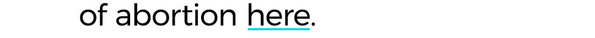 Learn about the cost of abortion here.